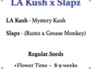 Selling: LA Kush x Slapz