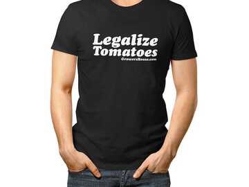Sell: Growers House Legalize Tomatoes T-Shirt - White on Black