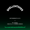 Vente: Shellcatcher