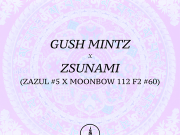 Venta: Gush Mintz (Purple City) x Zsunami (Archive)
