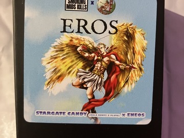 Vente: Eros from Bay Area x Smoking Mids Kills