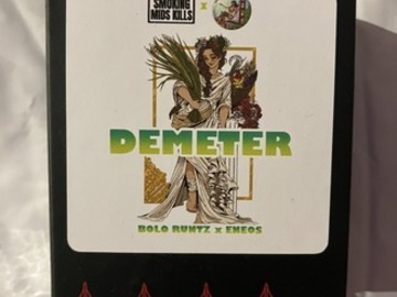 Enchères: (AUCTION) Demeter from Bay Area x Smoking Mids Kills