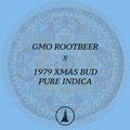 Vente: GMO Rootbeer x 1979 XMAS BUD Pure 